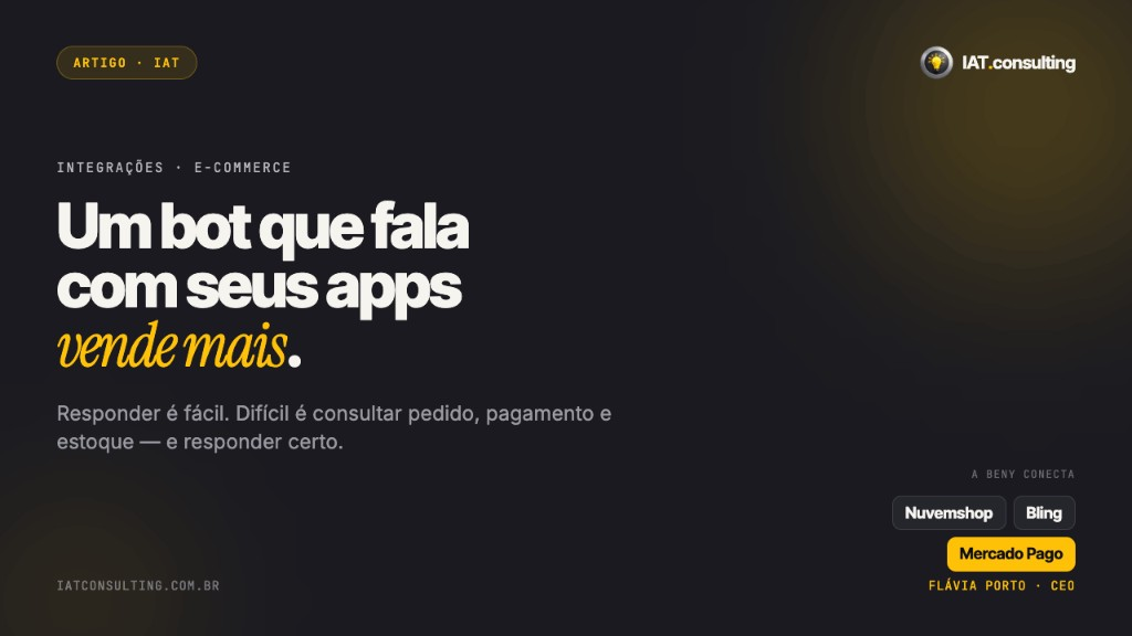 Capa: Um bot que fala com seus apps vende mais.